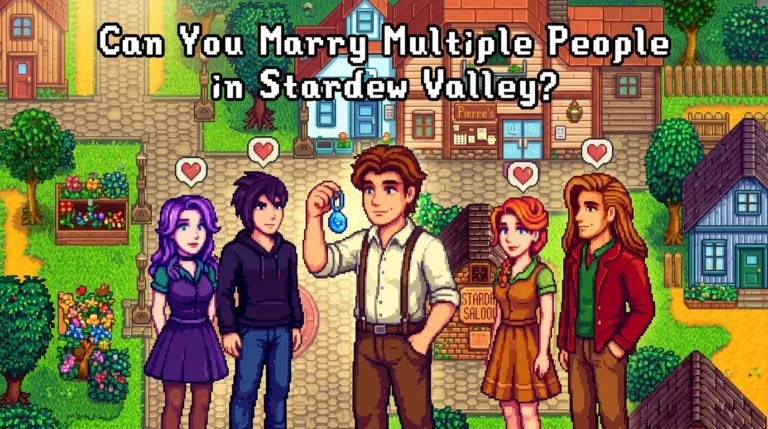 Can You Marry Multiple People in Stardew Valley? 5 Can You Marry Multiple People in Stardew Valley